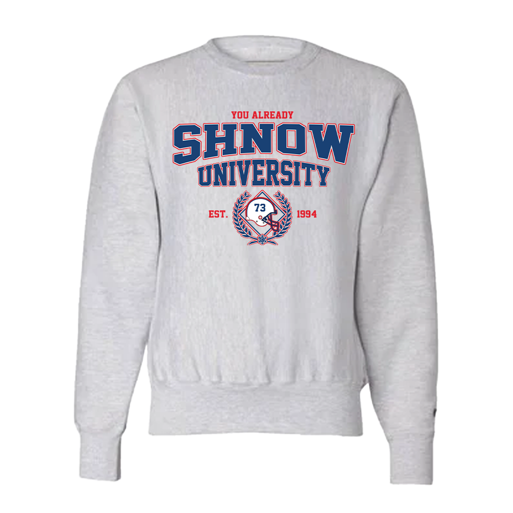 You Already Shnow University "Away" Crewneck Sweatshirt