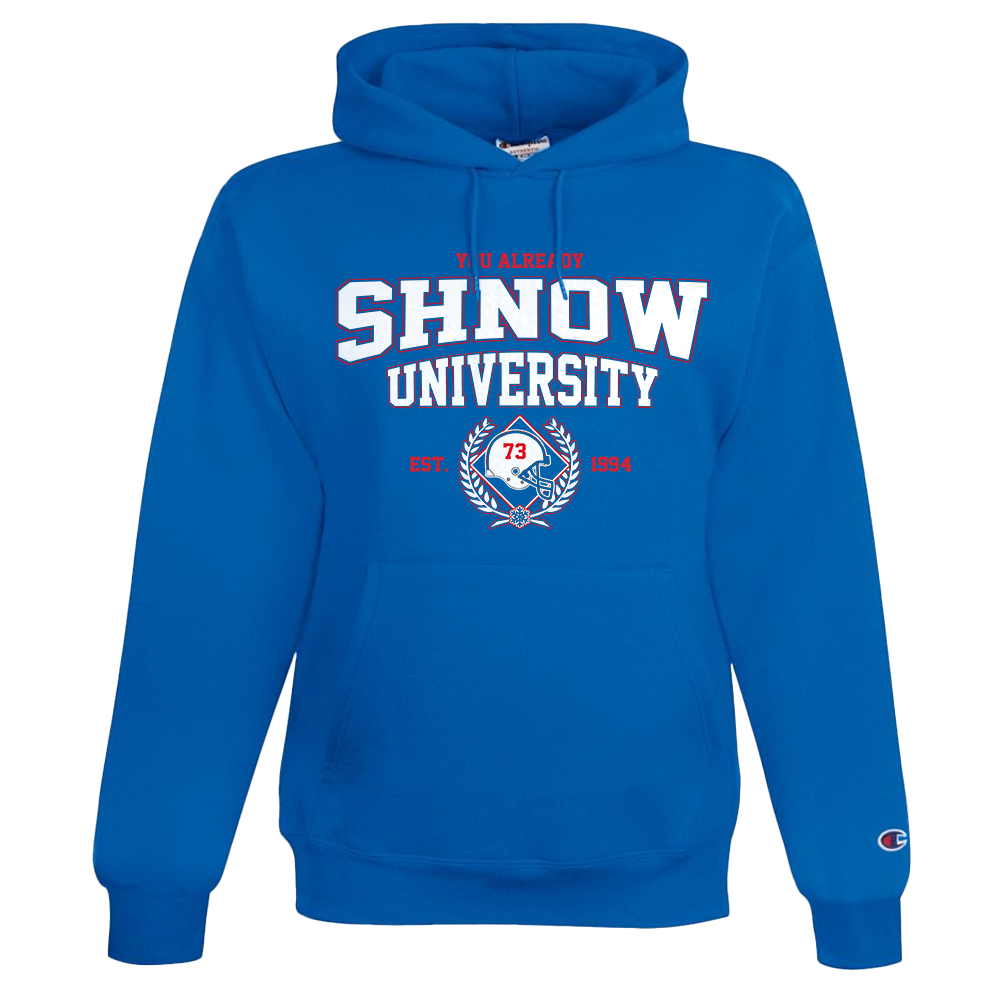 You Already Shnow University Champion Hoodie