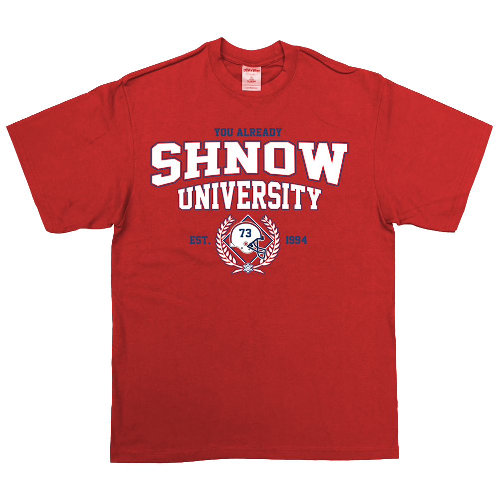 You Already Shnow University "Color Rush" Heavyweight Tee